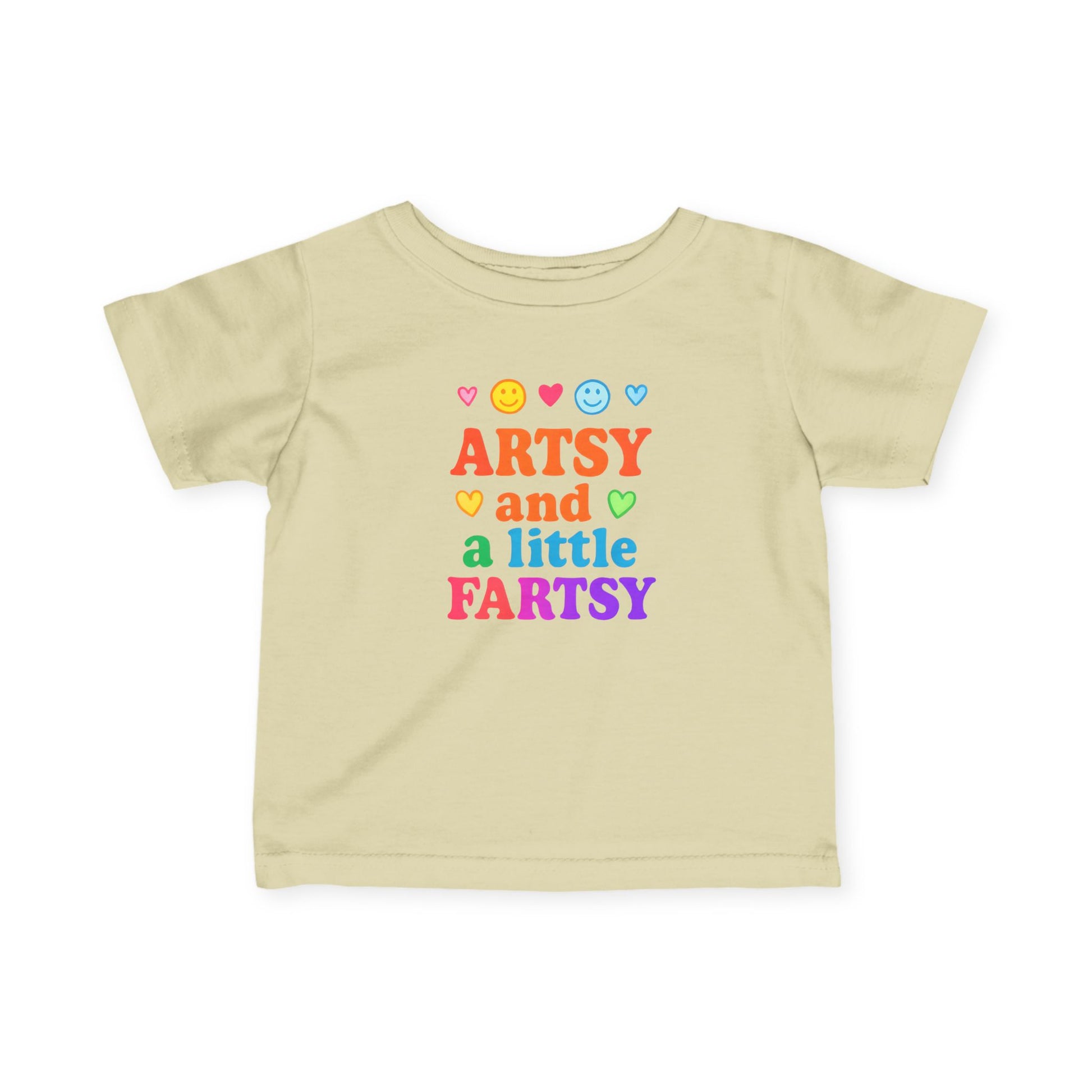 "Artsy and a Little Fartsy" - Colorful infant shirt