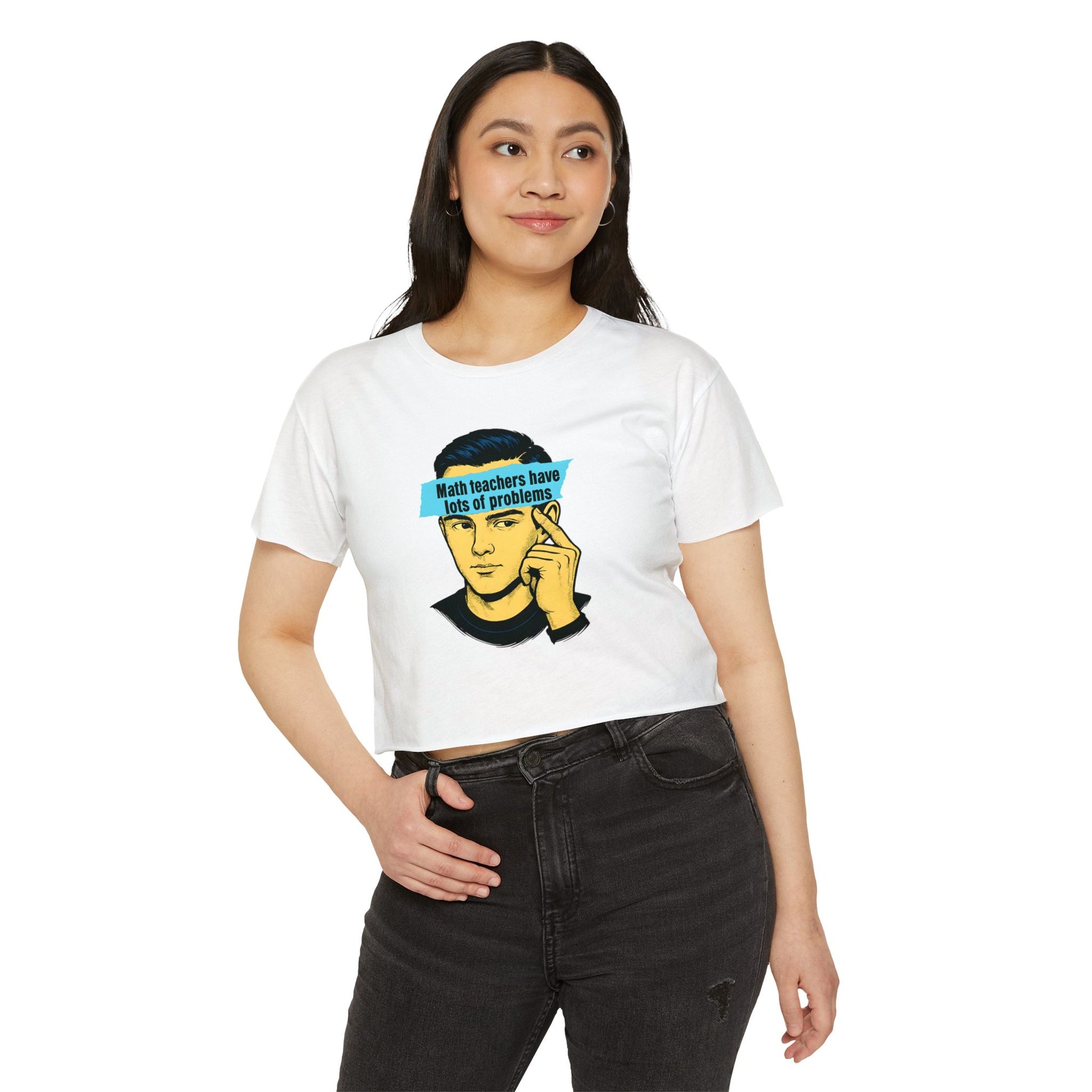 Math Teacher Problems Crop Top