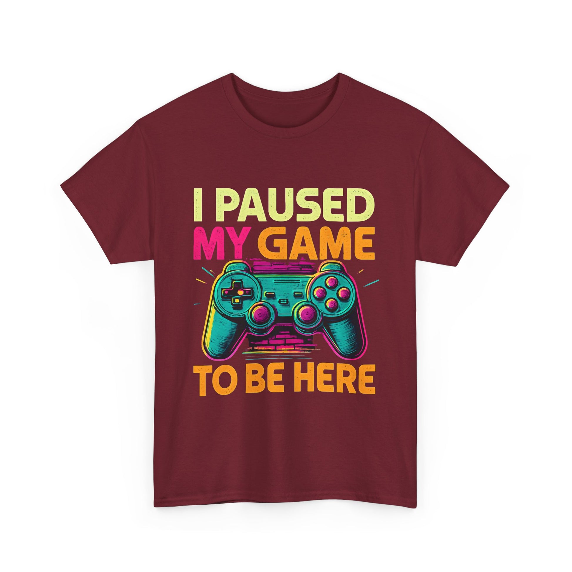 Gaming Humor Unisex Tee - I Paused My Game To Be Here, Gamer Gift, Video Game Shirt, Casual Wear, Funny T-Shirt, Game Night Apparel