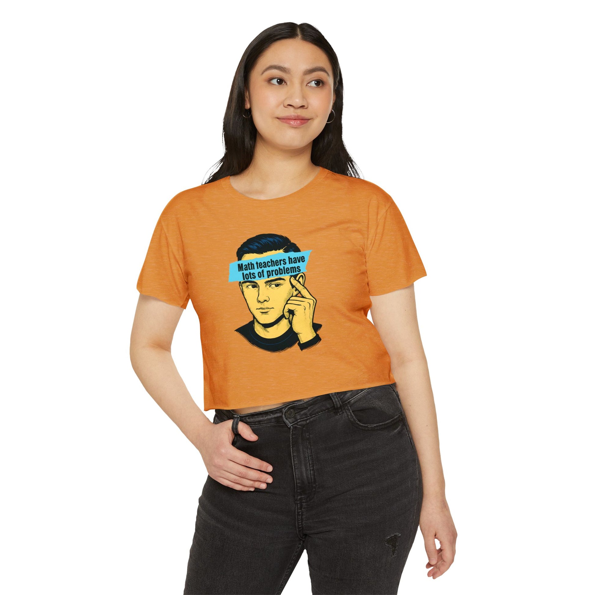 Math Teacher Problems Crop Top