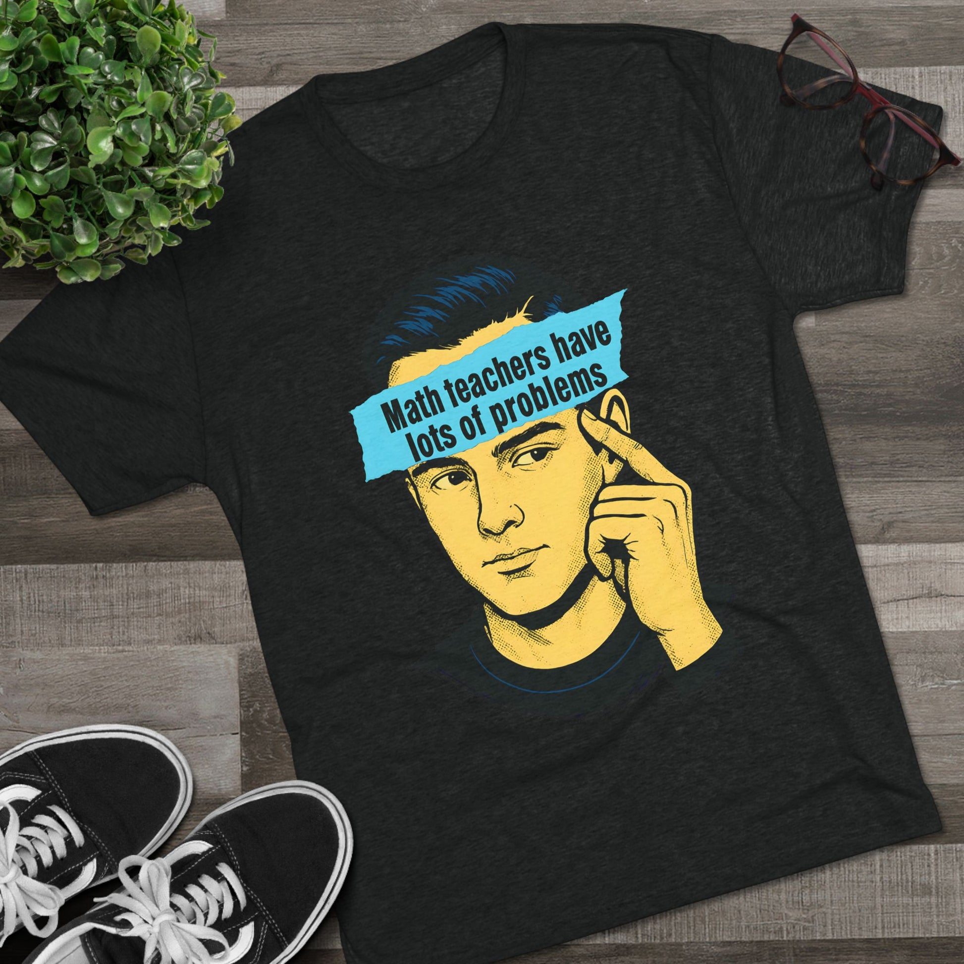 Math Teacher Humor Tee, Gift for Educators, Teacher Appreciation, Funny Teacher Shirt, Unisex Graphic Tee