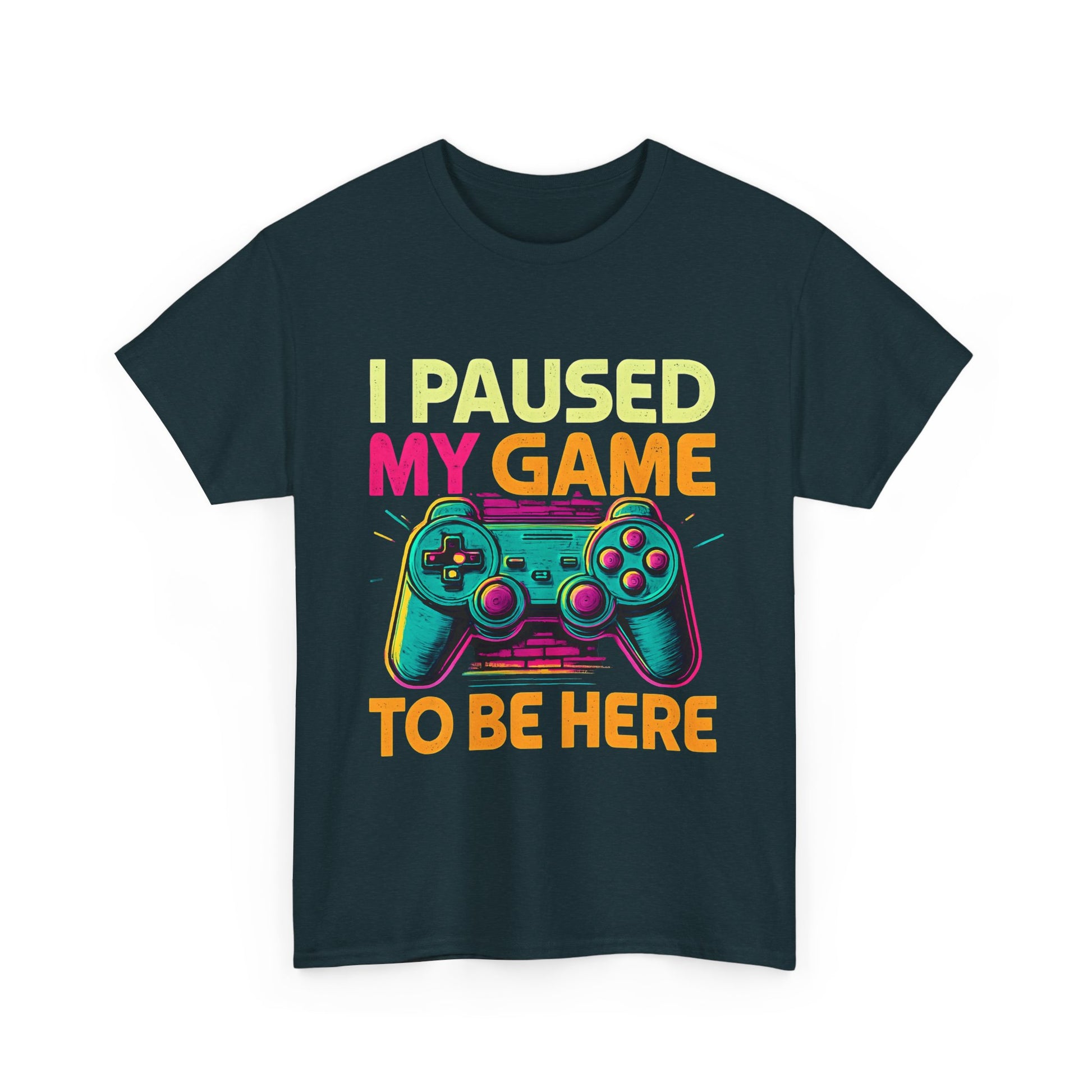 Gaming Humor Unisex Tee - I Paused My Game To Be Here, Gamer Gift, Video Game Shirt, Casual Wear, Funny T-Shirt, Game Night Apparel