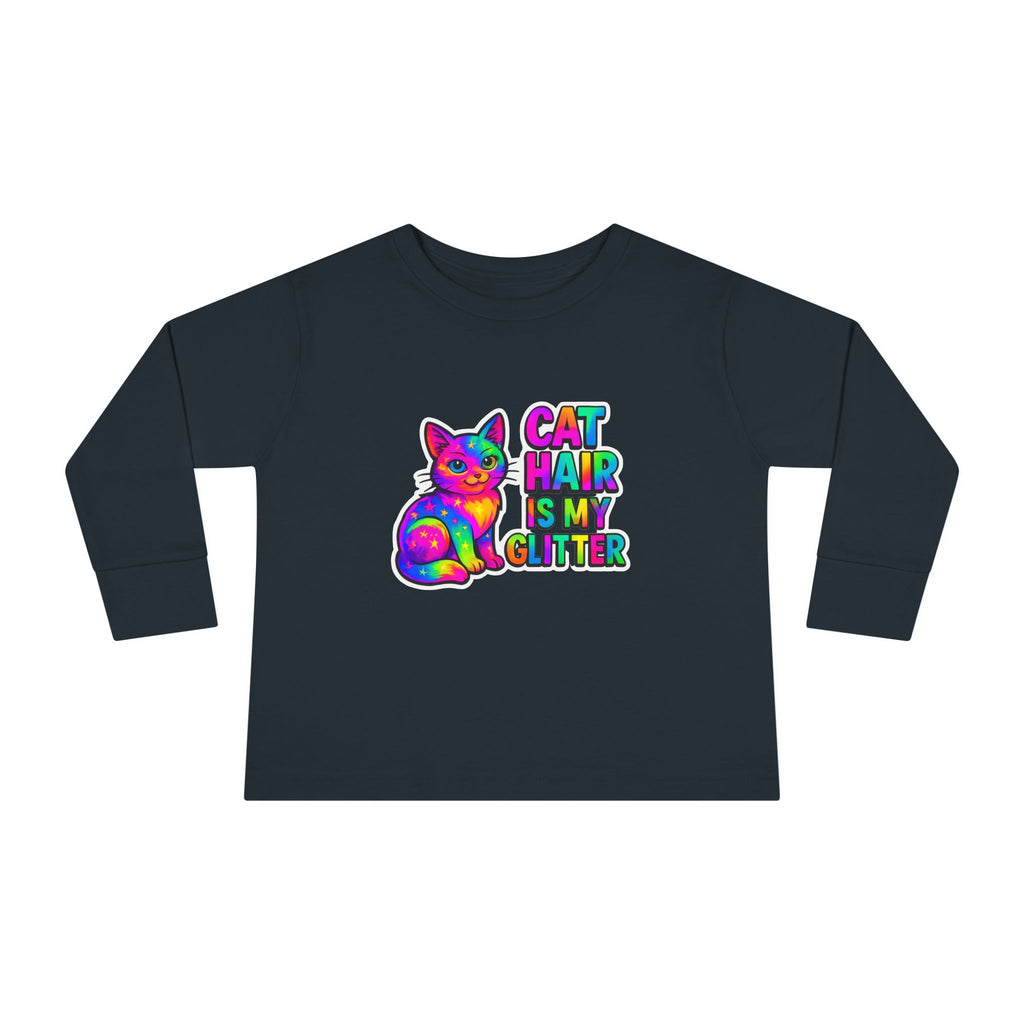 Cat Hair Is My Glitter Toddler Long Sleeve Tee
