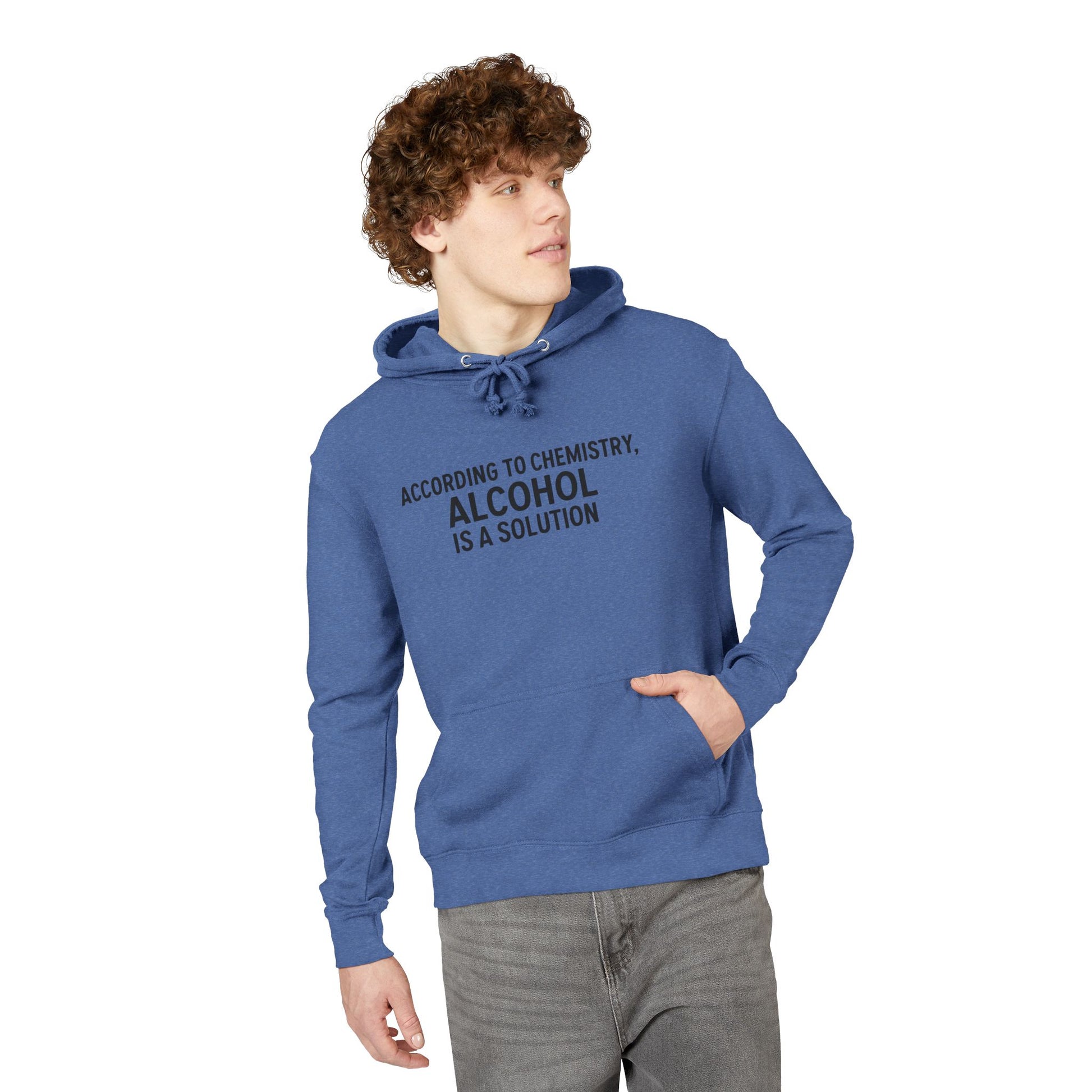 Funny Chemistry Hoodie, Unisex French Terry Sweatshirt, Alcohol Solution Gift, Science Lover Apparel, Chemistry-themed Clothing