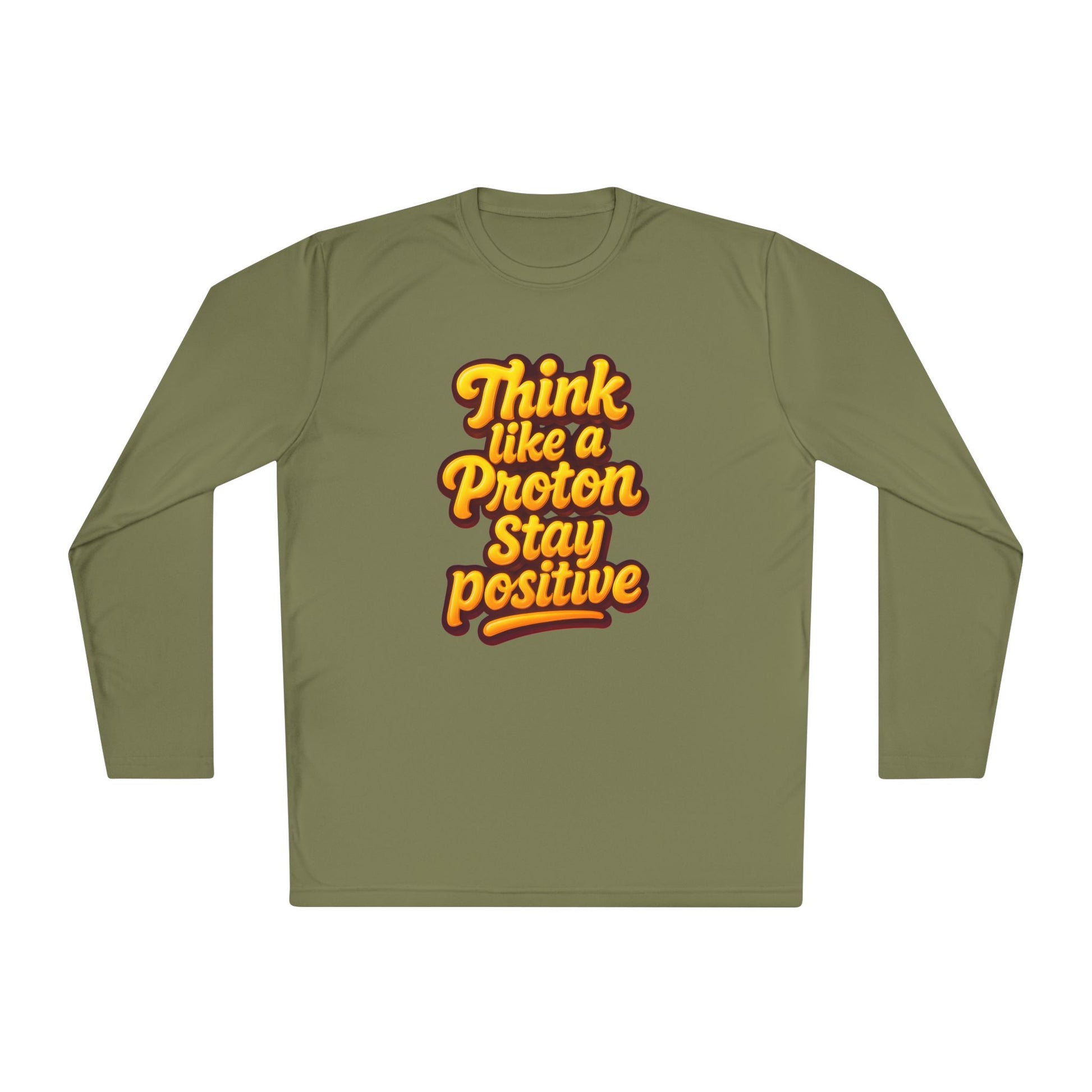 Positive Proton Long Sleeve Tee, Fun Tee for Science Lovers, Gift for Students, Motivational Quotes Shirt, Casual Wear, College Apparel