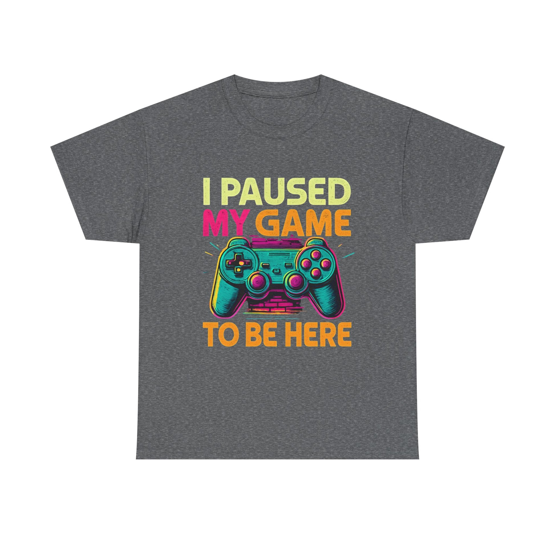Gaming Humor Unisex Tee - I Paused My Game To Be Here, Gamer Gift, Video Game Shirt, Casual Wear, Funny T-Shirt, Game Night Apparel