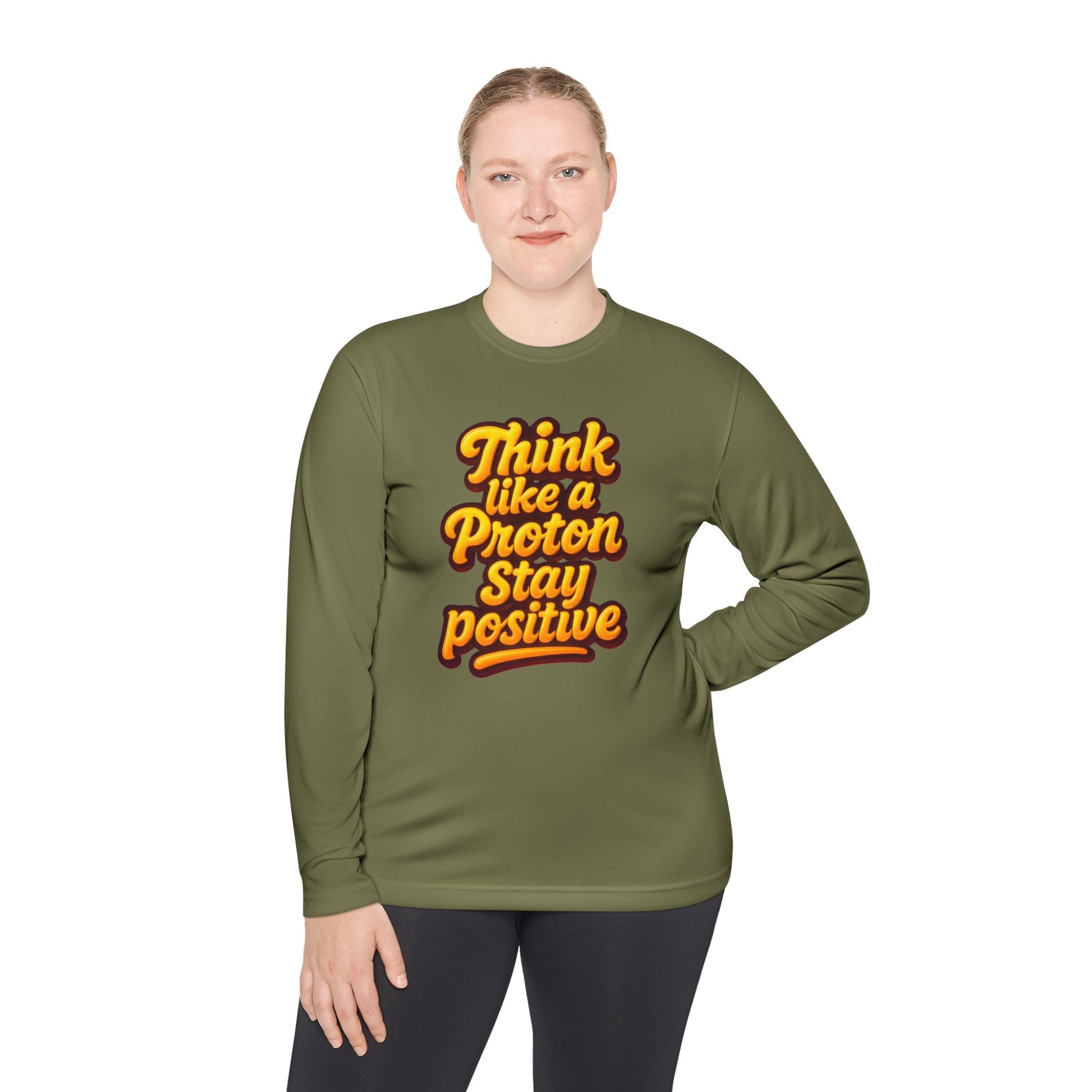 Positive Proton Long Sleeve Tee, Fun Tee for Science Lovers, Gift for Students, Motivational Quotes Shirt, Casual Wear, College Apparel