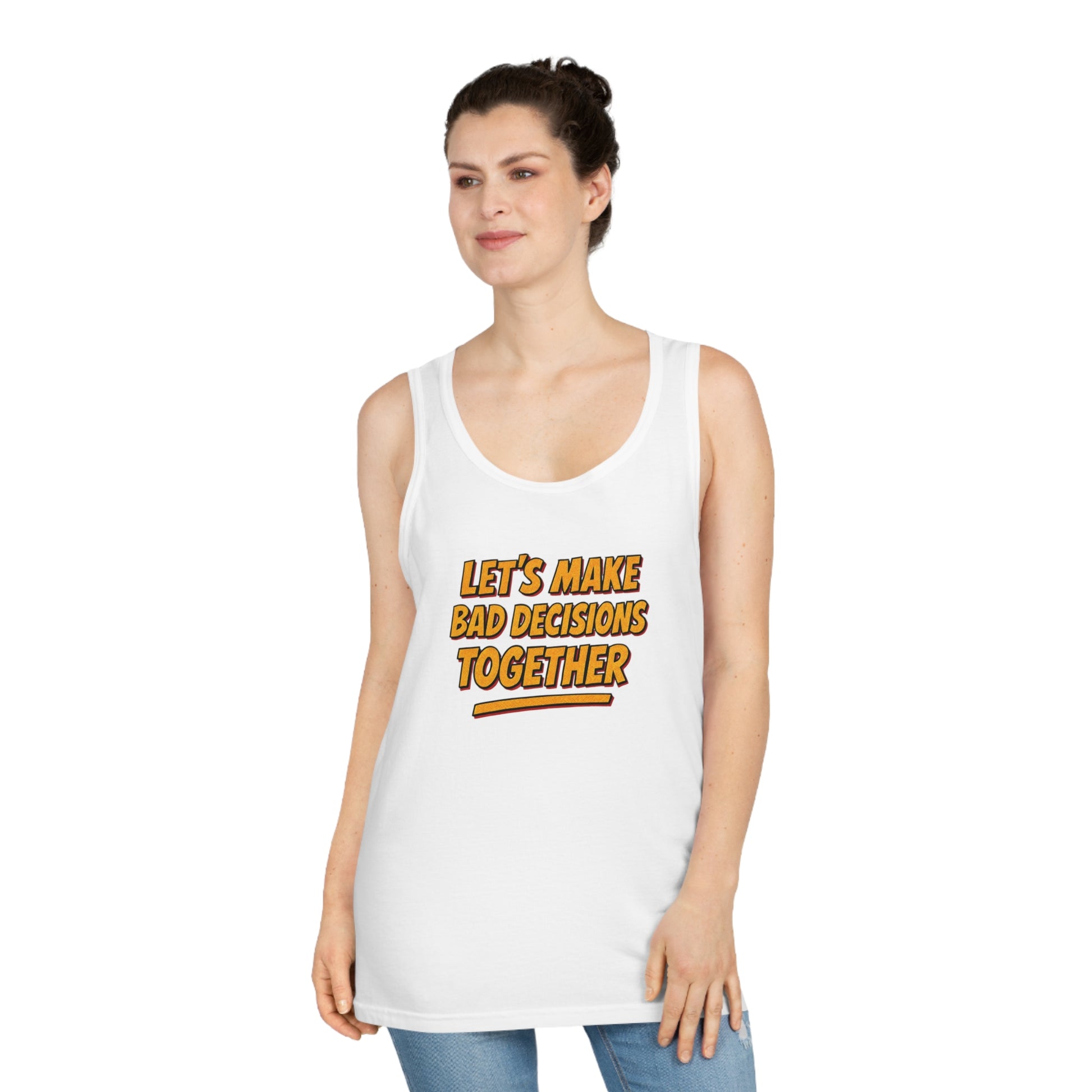Let's Make Bad Decisions Together Tank Top, Funny Unisex Shirt, Casual Wear, Summer Outfit, Party Apparel, Ideal Gift