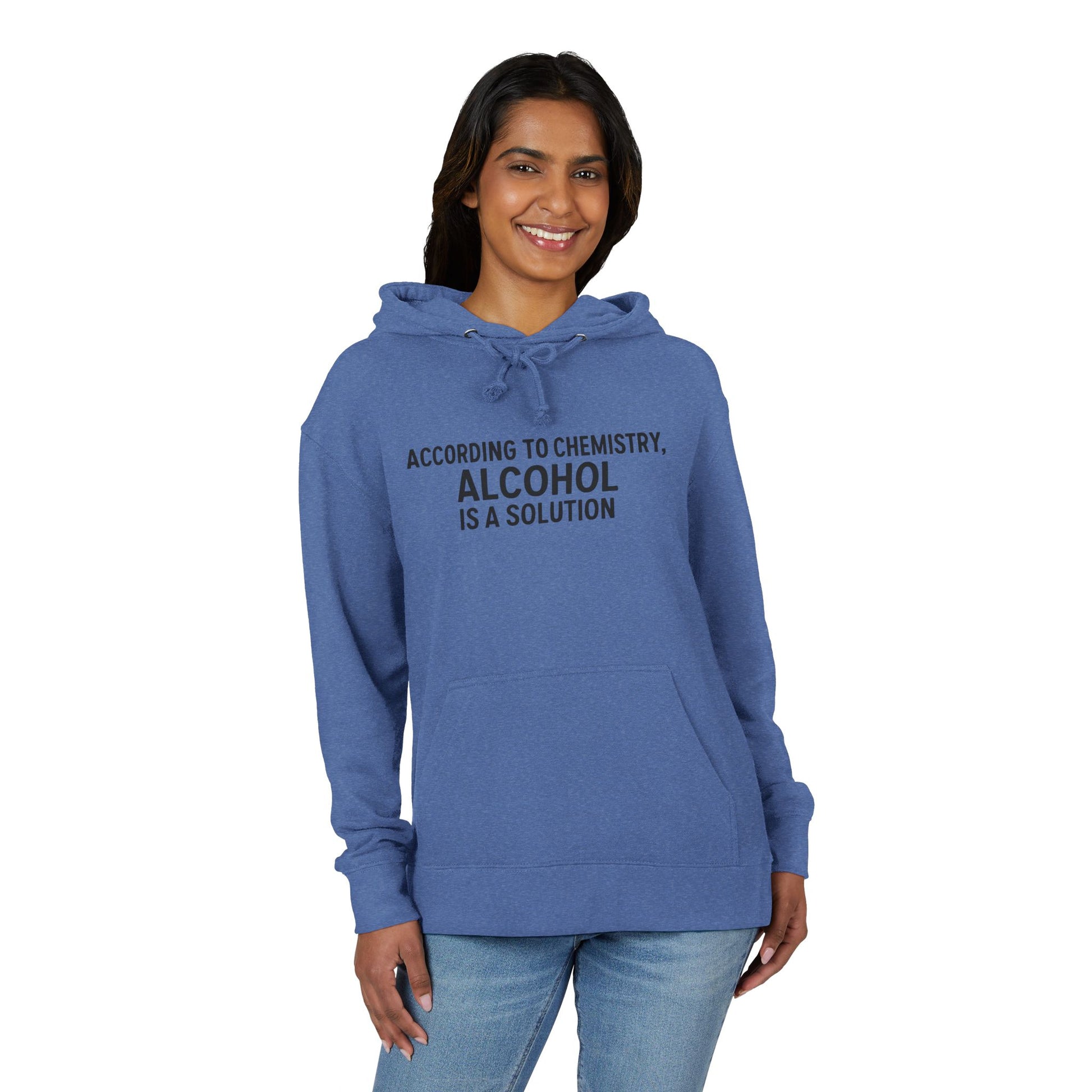 Funny Chemistry Hoodie, Unisex French Terry Sweatshirt, Alcohol Solution Gift, Science Lover Apparel, Chemistry-themed Clothing