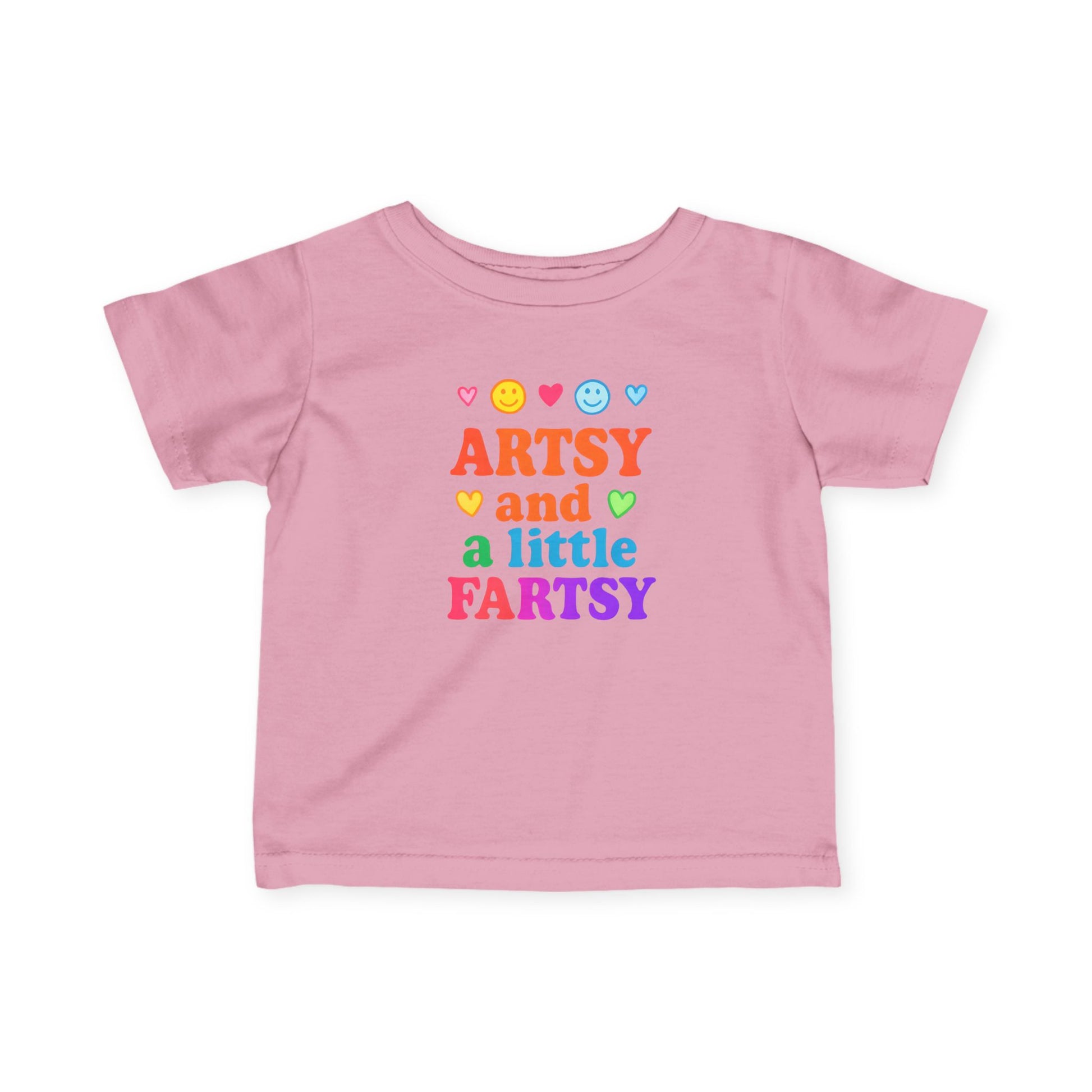 "Artsy and a Little Fartsy" - Colorful infant shirt