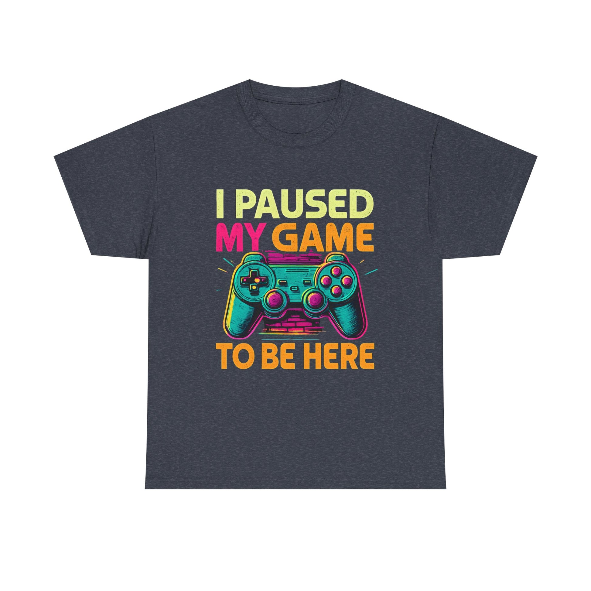 Gaming Humor Unisex Tee - I Paused My Game To Be Here, Gamer Gift, Video Game Shirt, Casual Wear, Funny T-Shirt, Game Night Apparel
