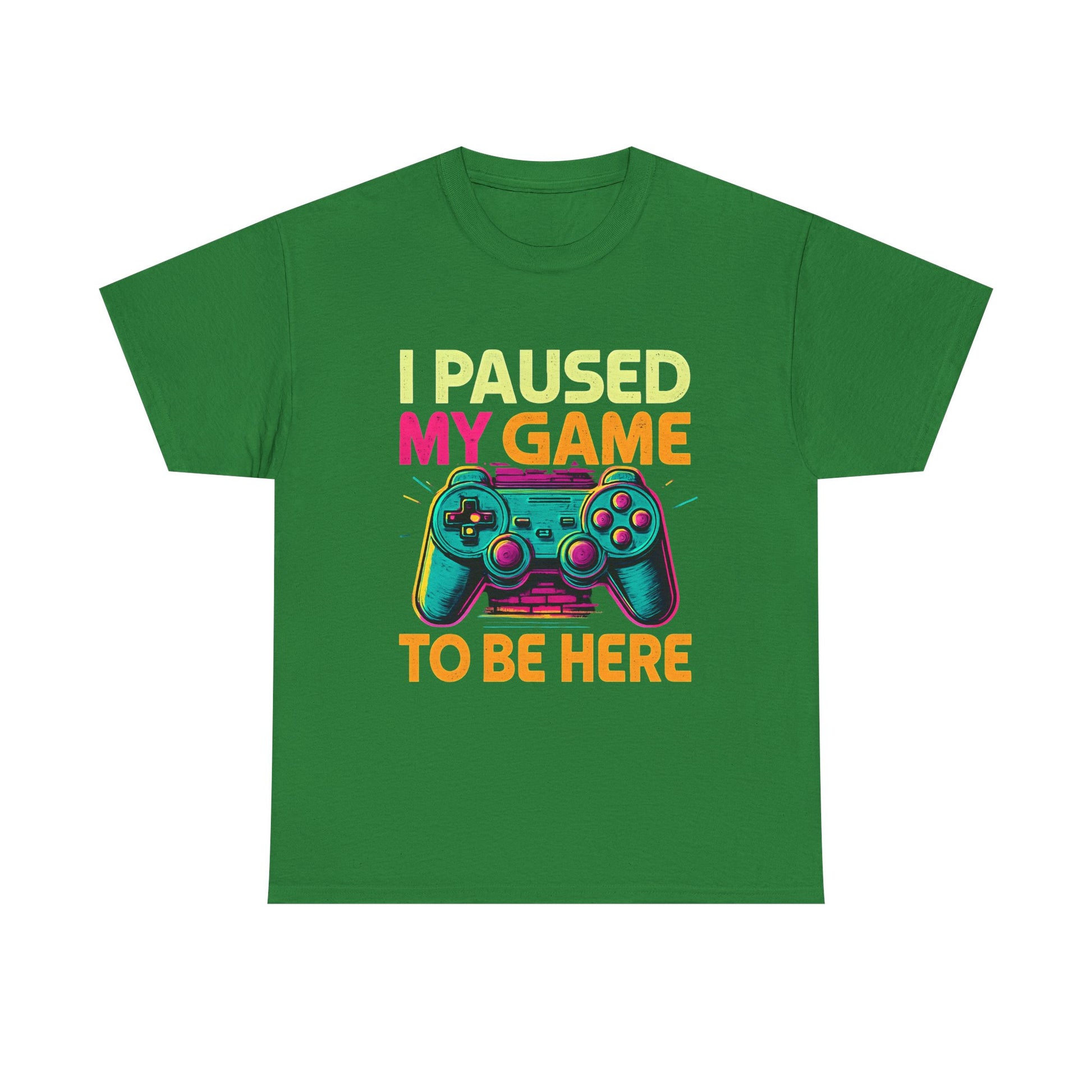 Gaming Humor Unisex Tee - I Paused My Game To Be Here, Gamer Gift, Video Game Shirt, Casual Wear, Funny T-Shirt, Game Night Apparel